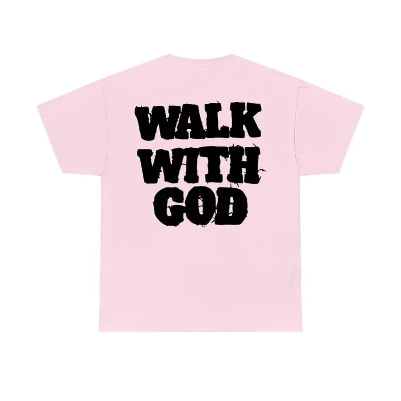 Walk With God Christian T-Shirt