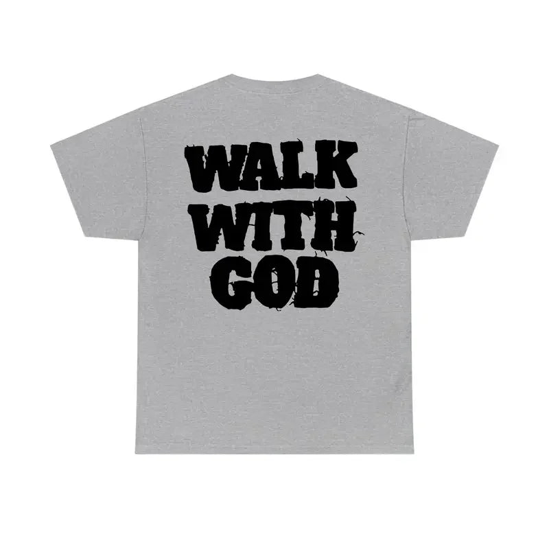 Walk With God Christian T-Shirt