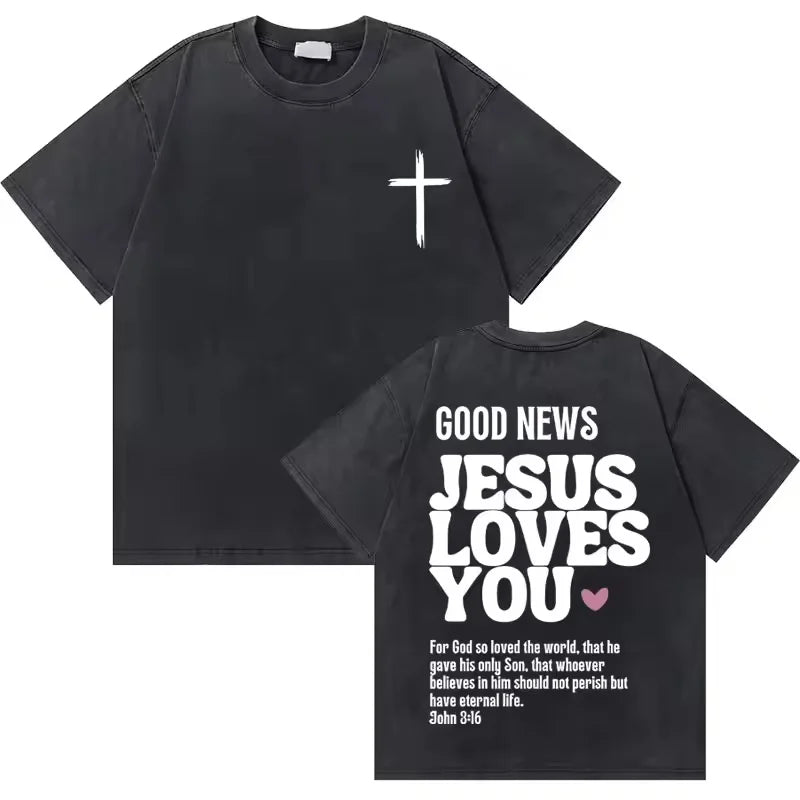God Loves You Christian T-Shirt